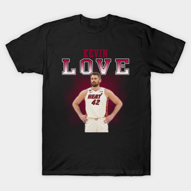 Kevin Love T-Shirt by Bojes Art